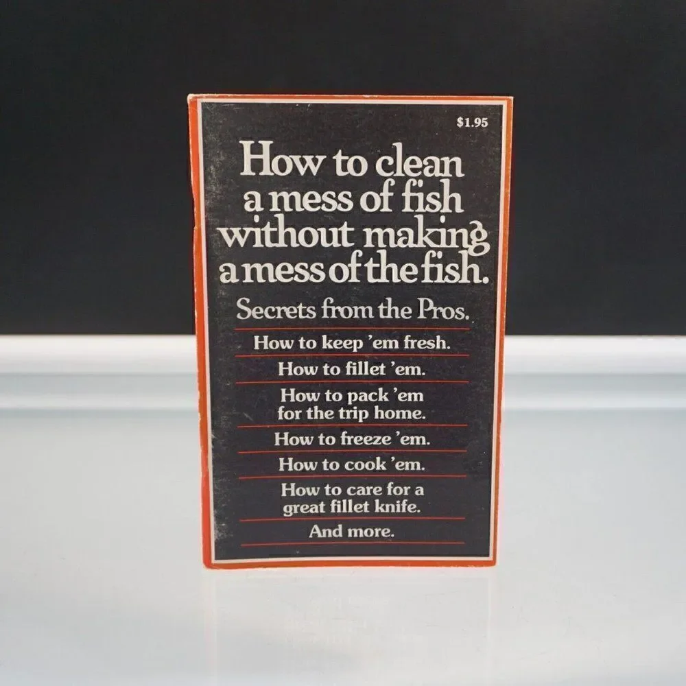 How To Clean A Mess Of Fish Without Making A Mess Of The Fish 1978 1st Ed PB